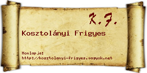 Kosztolányi Frigyes névjegykártya